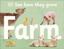 See How They Grow Farm-9780241467473