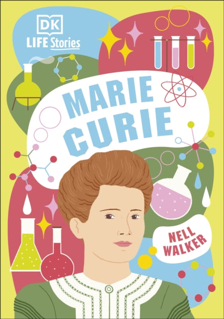 DK Life Stories Marie Curie-9780241467497