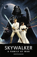 Star Wars Skywalker - A Family At War-9780241467763