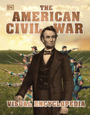 The American Civil War Visual Encyclopedia-9780241471333
