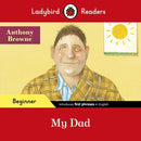 My Dad - Ladybird Readers Beginner Level