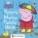 Peppa Pig: Peppa''s Muddy Puddle Walk (Save the Children)