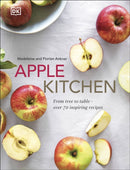 Apple Kitchen : From Tree to Table - Over 70 Inspiring Recipes-9780241483862