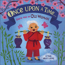 Once Upon A Time... there was an Old Woman : A Tale About Hope-9780241491782