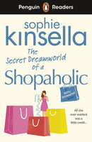 Penguin Readers Level 3: The Secret Dreamworld Of A Shopaholic (ELT Graded Reader) : Abridged Edition-9780241493120