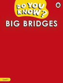 Do You Know? Level 1 - Big Bridges-9780241503379