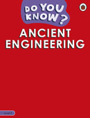 Do You Know? Level 3 - Engineering in History-9780241503416