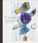 Crystals : Complete Healing Energy for Spiritual Seekers-9780241506448