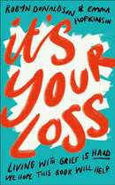 It''s Your Loss