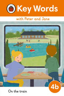 Key Words with Peter and Jane Level 4b - On the Train-9780241510834