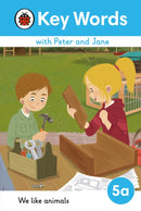 Key Words with Peter and Jane Level 5a - We Like Animals-9780241510858