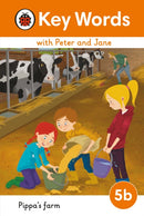 Key Words with Peter and Jane Level 5b - Pippa''s Farm