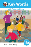 Key Words with Peter and Jane Level 11a - Aunt Liz''s Lost Ring