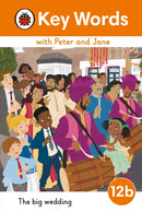 Key Words with Peter and Jane Level 12b - The Big Wedding-9780241511077