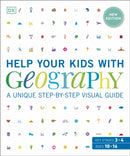 Help Your Kids with Geography, Ages 10-16 (Key Stages 3 & 4) : A Unique Step-By-Step Visual Guide-9780241515624