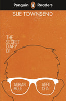 Penguin Readers Level 3: The Secret Diary of Adrian Mole Aged 13 _ (ELT Graded Reader) : Abridged Edition-9780241520710