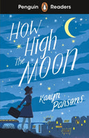 Penguin Readers Level 4: How High The Moon (ELT Graded Reader) : Abridged Edition-9780241520727