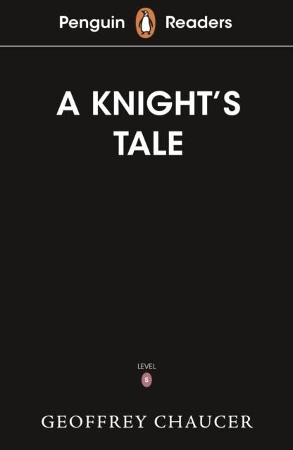 Penguin Readers Starter Level: The Knight''s Tale (ELT Graded Reader)
