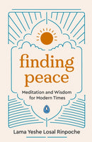 Finding Peace : Meditation and Wisdom for Modern Times-9780241523001