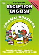 Mrs Wordsmith Reception English Colossal Workbook, Ages 4-5 (Early Years) : Letters And Sounds, Phonics, Vocabulary, And More!-9780241527108