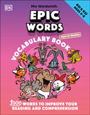 Mrs Wordsmith Epic Words Vocabulary Book, Ages 4-8 (Key Stages 1-2) : 1,000 Words To Improve Your Reading And Comprehension-9780241527122