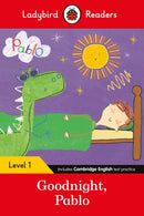 Ladybird Readers Level 1 - Pablo - Goodnight Pablo (ELT Graded Reader)-9780241533734