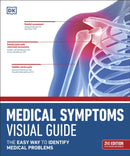 Medical Symptoms Visual Guide : The Easy Way to Identify Medical Problems-9780241537831