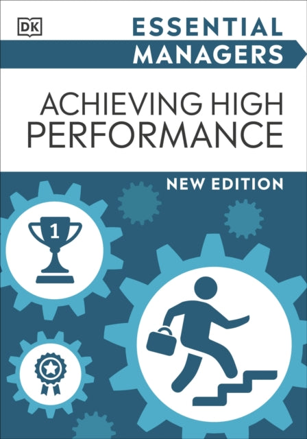 Achieving High Performance-9780241537985