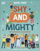 Shy and Mighty : Your Shyness is a Superpower-9780241538463