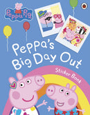 Peppa Pig: Peppa''s Big Day Out Sticker Scenes Book
