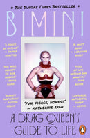 A Drag Queen''s Guide to Life