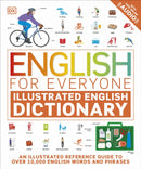English for Everyone Illustrated English Dictionary with Free Online Audio : An Illustrated Reference Guide to Over 10,000 English Words and Phrases-9780241543788
