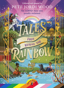 Tales From Beyond the Rainbow : Ten LGBTQ+ fairy tales proudly reclaimed-9780241545430