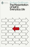 The Presentation of Self in Everyday Life-9780241547991
