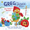 Greg the Sausage Roll: The Perfect Present-9780241548363