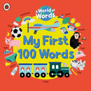 My First 100 Words : A World of Words-9780241548998