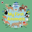My First Animals : A World of Words-9780241549018