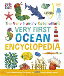 The Very Hungry Caterpillar's Very First Ocean Encyclopedia : An Introduction to the Ocean, for Very Hungry Young Minds-9780241550892
