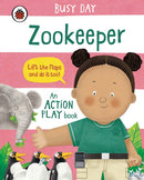Busy Day: Zookeeper : An action play book-9780241551103
