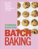 Batch Baking : Get-ahead Recipes for Cookies, Cakes, Breads and More-9780241553152