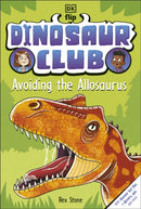 Dinosaur Club: Avoiding the Allosaurus