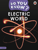 Do You Know? Level 3 - Electric World-9780241559437
