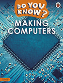 Do You Know? Level 2 - Making Computers-9780241559444