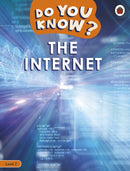Do You Know? Level 2 - The Internet-9780241559468