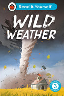 Wild Weather: Read It Yourself - Level 3 Confident Reader-9780241563656