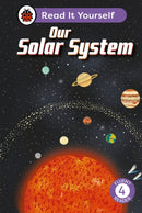 Our Solar System: Read It Yourself - Level 4 Fluent Reader-9780241563724