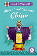 Ancient and Imperial China: Read It Yourself - Level 4 Fluent Reader-9780241563892