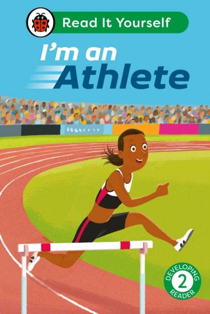 I''m an Athlete: Read It Yourself - Level 2 Developing Reader