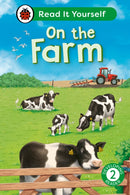 On the Farm: Read It Yourself - Level 2 Developing Reader-9780241564066