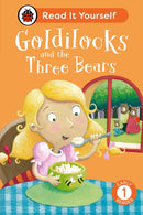 Goldilocks and the Three Bears: Read It Yourself - Level 1 Early Reader-9780241564172